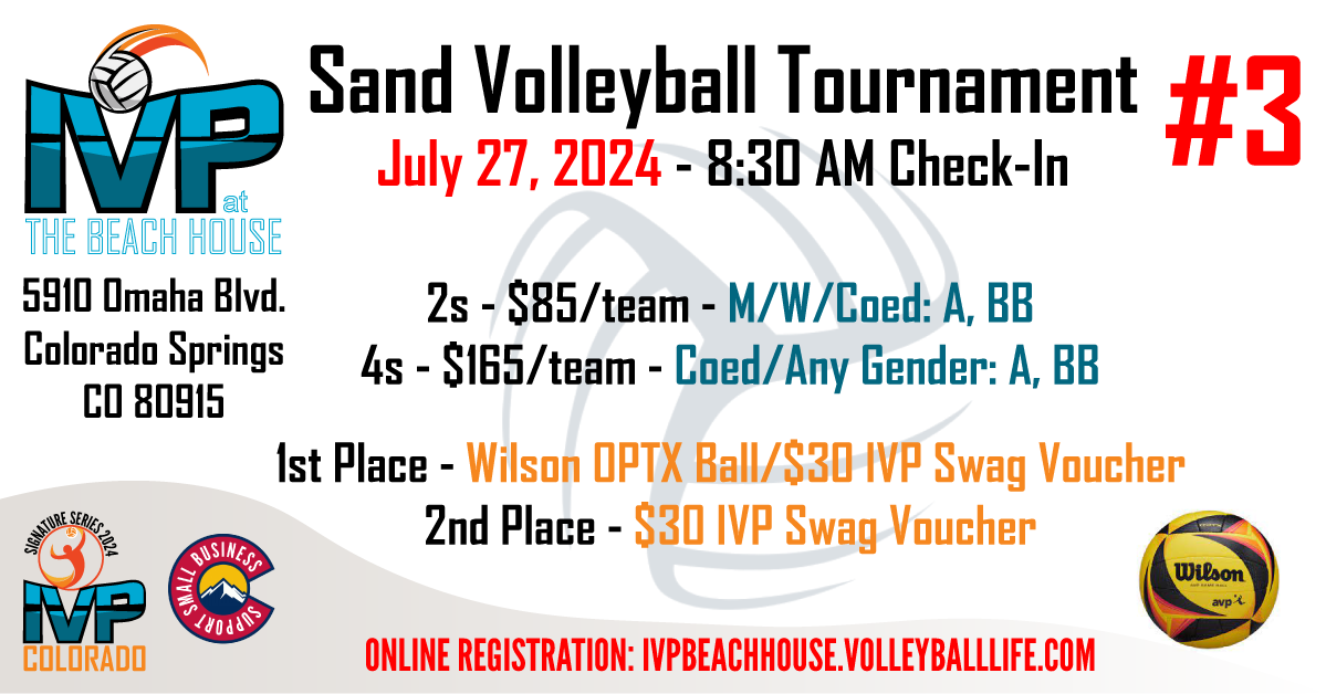 IVP at the Beach House Sand Volleyball Tournament #3
